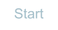 Start