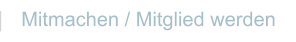 Mitmachen / Mitglied werden