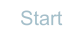 Start