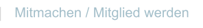 Mitmachen / Mitglied werden